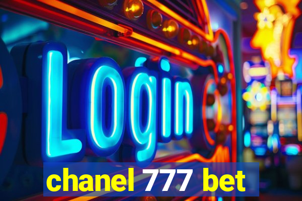 chanel 777 bet